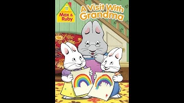 Opening To Max and Ruby A Visit With Grandma 2010 DVD (REUPLOAD)