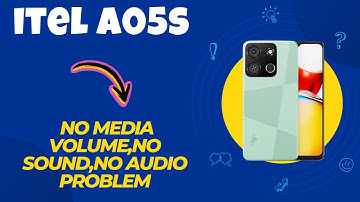 How to Solve No Media Volume,No sound,no audio problem itel A05s (new)