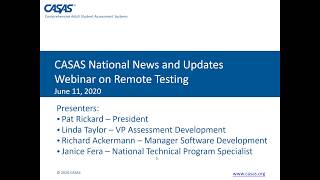 CASAS National Webinar Remote Testing Update June 11, 2020