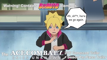 The 2017 Ace Combat 7 Gamescom Trailer in Season Pass - Additional Aircraft and Boruto Version