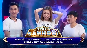 Trí Lực Sánh Đôi | VUA TRÒ CHƠI Pew Pew chuyến này có nước chơi hơi sai #tlsd