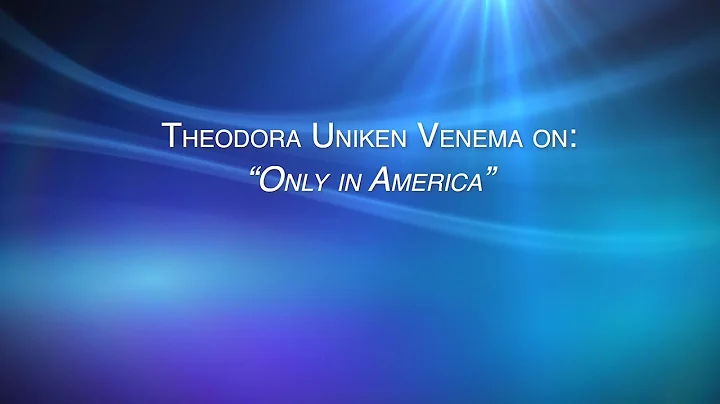 Theodora Uniken Venema on  Only in America