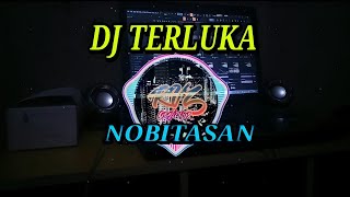 DJ TERLUKA NOBITASAN REMIX VERSION