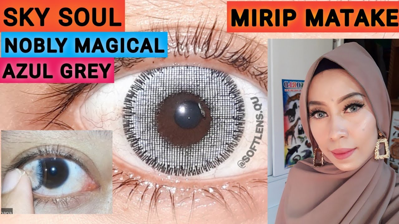 Softlens Nobly Magical Azul Grey Sky Soul Mirip Matake Veronica Mataki Review Juan Lismana Youtube