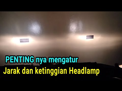 Video: Berapa tinggi lampu depan anda?