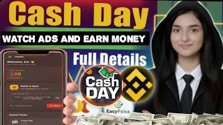 How to Earn Money by Cash Day | App Review 2026| Free Earning Method | Watch Ads and Earn Money 🤑 | screenshot 2