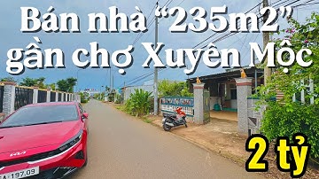#564 Bán nhà vị trí đẹp, tiện ích cách 500m có đủ | Xã Xuyên Mộc | gần biển Hồ Tràm & Cao Tốc