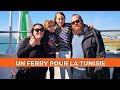 Un Ferry pour la Tunisie : une nouvelle aventure qui commence 🚢 VLOG TUNISIE #1