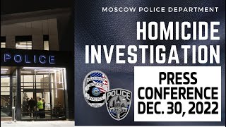 Moscow Police Dept. - PRESS CONFERENCE - Dec. 30, 2022