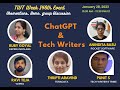 Tech writers tribe event chatgpt  jan 28  recording