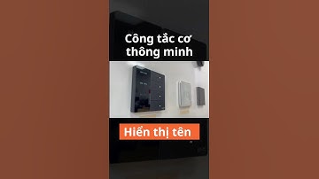 Bạn không cần nhớ vị trí nút ấn trên công tắc nữa! #congtacthongminh #smarthome #javishome