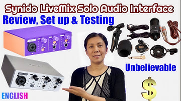 Synido LiveMix Solo Audio Interface - Review, Set Up and Testing