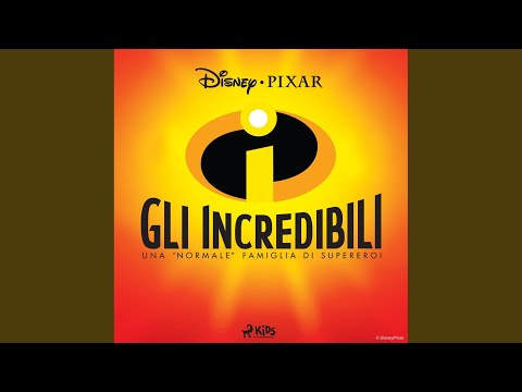 Capitolo 06 - Gli Incredibili