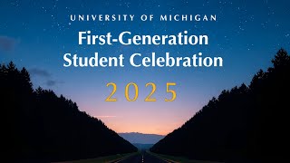 2025 First-Generation Student Celebration
