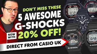 20% OFF G-SHOCK! | 5 Watches You Need to Buy Now