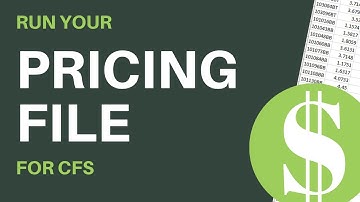 How To Run a Pricing File -  CFS