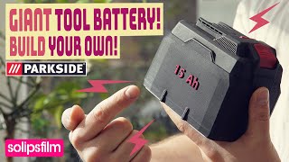 Build a GIANT⚡⚡15Ah⚡⚡tool BATTERY!