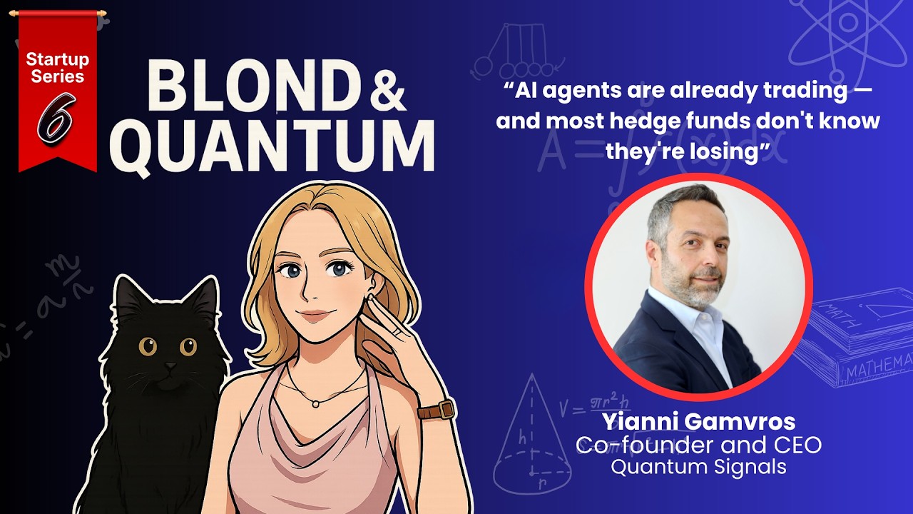 Blond and Quantum Start-up Series Ep. 6: Yianni Gamvros Co-founder and CEO of Quantum Signals.