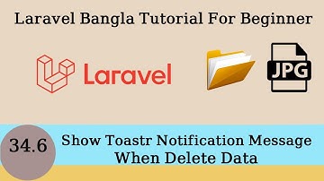 Show Toastr Notification Message When Delete Data | Laravel Bangla Tutorial |Part 34.6| Moneruzzaman