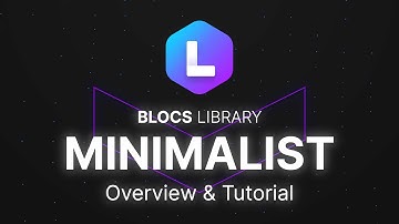 Minimalist Blocs Library Overview and Tutorial