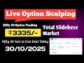 Profit booking in option scalping || 30 October 2025 ||Nifty 50 || Sensex Expiry Trading Live