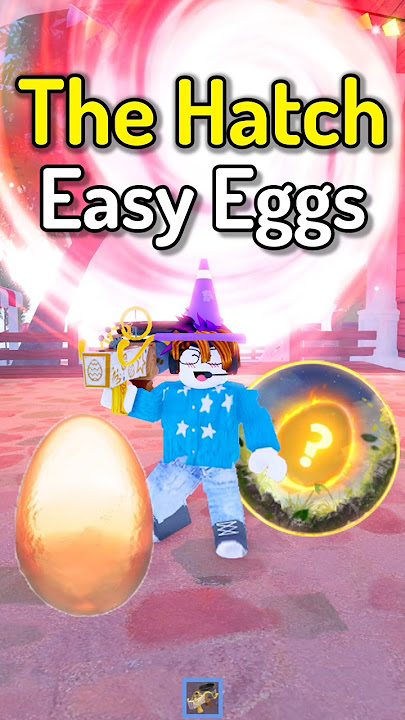 How To Get EASY Eggs in Roblox THE HATCH Event