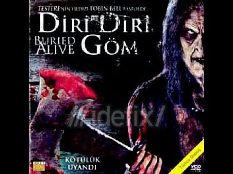 Diri Diri Göm Korku Filmi türkçe dublaj hd izle 2007