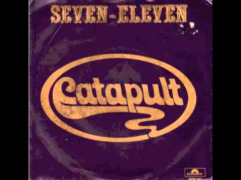 Catapult - Seven-Eleven