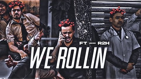 WE ROLLIN -- FT @Round2hell 😂💖|| R2H EDIT || ZAIN || WASIM || NAZIM EDIT ❤