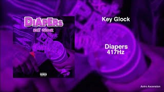 Key Glock - Diapers [417Hz Release Past Trauma \& Negativity]