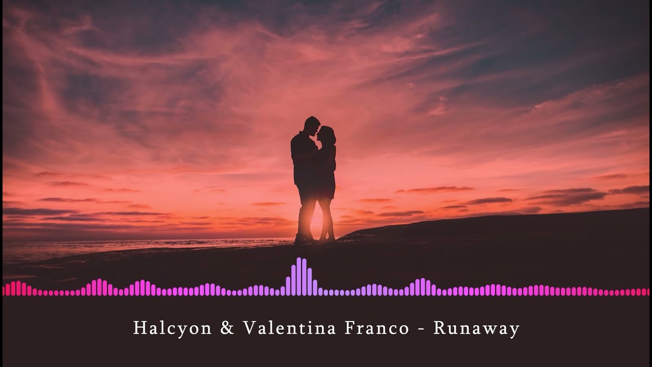 Halcyon Valentina Franco - Runaway Музика 2021