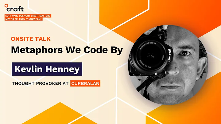 Metaphors We Code By - Kevlin Henney, Curbralan | Craft Conference, 2023 - DayDayNews