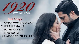 1920 Evil Returns Movie All Songs | Sonu nigam , kk and Arijit Singh | Evergreen Hindi Gaane Thumb