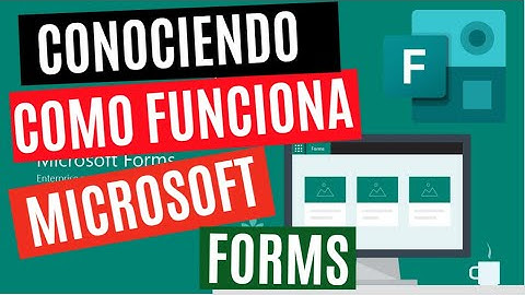Conociendo Microsoft Forms (Aprende a hacer encuestas y formularios digitales)