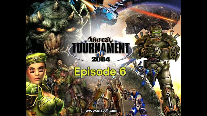 Unreal Tournament 2004 Episode 6 - CTF Incoming!