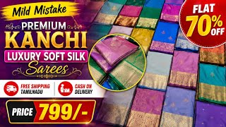 🔴Premium Mild Mistake Kanchi Luxury Soft Silk Saree Flat 70%Offer-799/-#puresilk#silksaree#sareelive screenshot 1