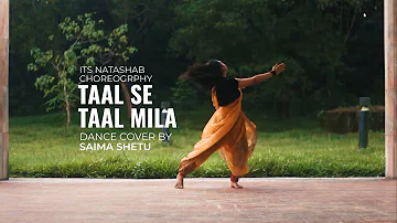 TAAL SE TAAL MILA (Western) | itsnatashab Choreography | Dance cover By SAIMA SHETU
