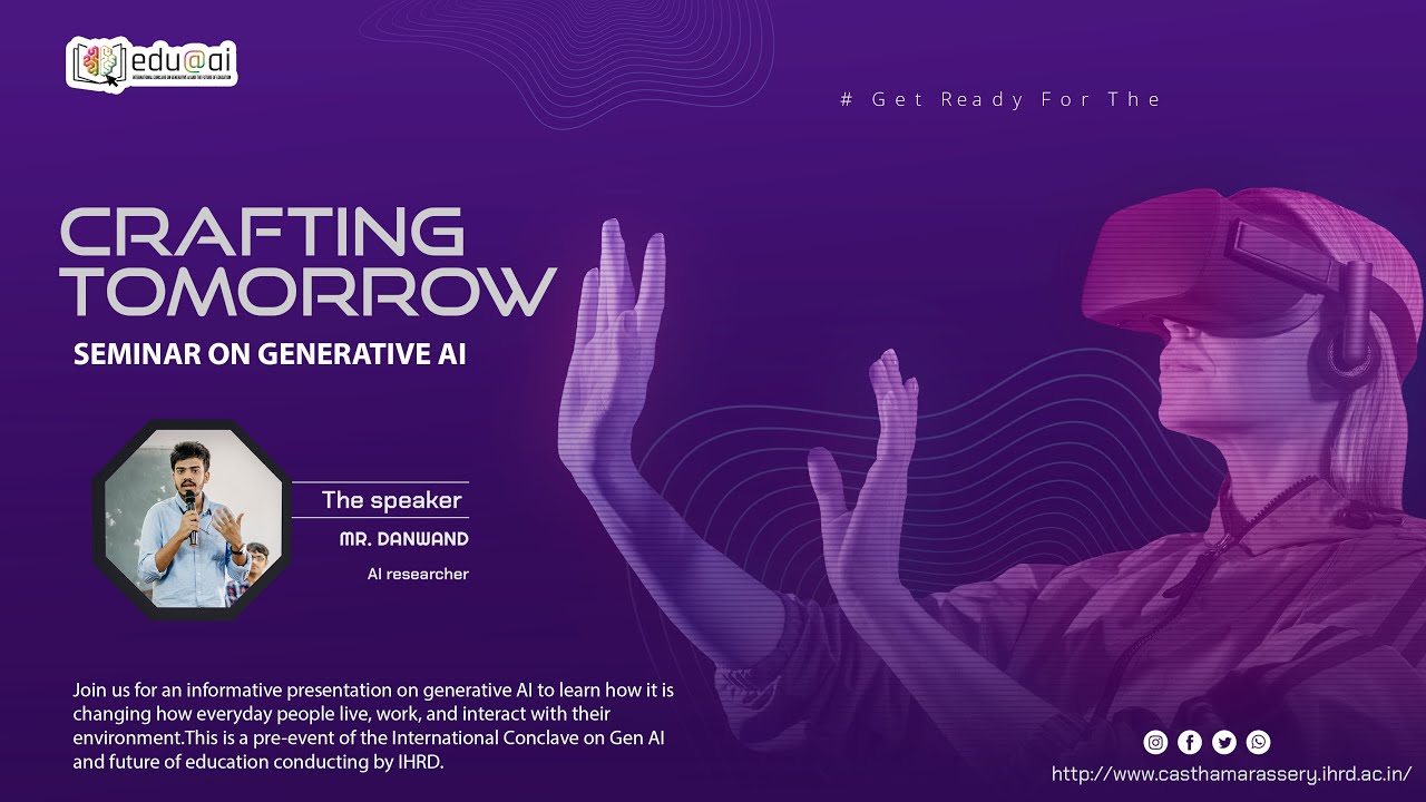 CRAFTING TOMORROW SEMINAR ON GENERATIVE AI CAS Thamarassery YouTube