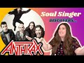 Soul singer discovers anthrax then ranks the big four