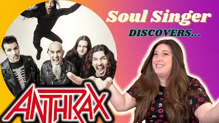 SOUL SINGER discovers ANTHRAX! Then ranks THE BIG FOUR!