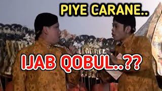 KANGEN PEYE - PIYE CARANE IJAB KOBUL