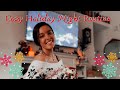 Cozy HOLIDAY Night Routine | Christmas 2020