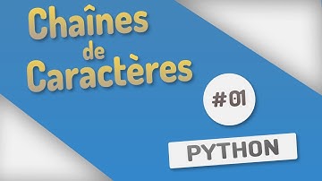Python #1 - Chaînes de caractères