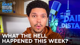What the Hell Happened This Week? Week of 9\/14\/2020 | The Daily Social Distancing Show