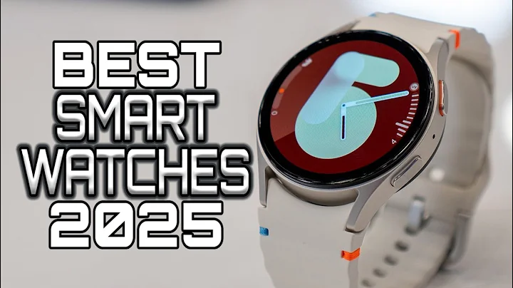 Best Smart Watches 2025 - Top Smartwatches Everyone Should Own!
