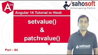 setvalue and patchvalue in Angular 14 | Forms | Angular 14 Tutorial in Hindi