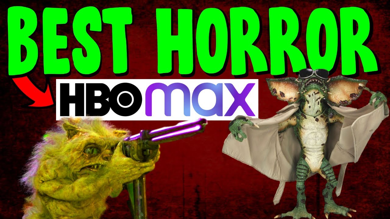 Best HORROR MOVIES On HBO Max - The best streaming site for horror ...