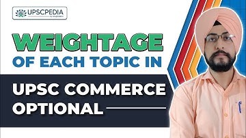 Marks Breakup of Commerce Optional | UPSC Commerce Optional Analysis | UPSC Commerce Optional 2023