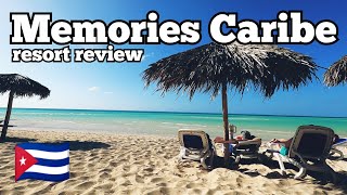 MEMORIES CARIBE ALL INCLUSIVE REVIEW  CUBA 🇨🇺🏖️