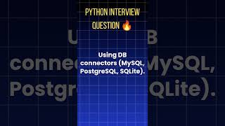 Python Interview Question 🔥 How Do You Connect Python with Database? | SSLABS #pythonprogramming